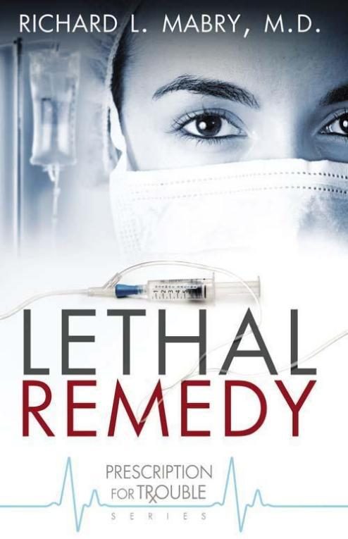 Обложка книги «Lethal Remedy»
