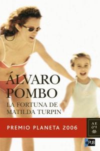 Обложка книги «La Fortuna de Matilda Turpin»