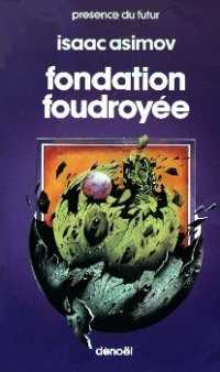 Обложка книги «Fondation foudroyée»