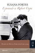 Обложка книги «Esperando a Robert Capa»