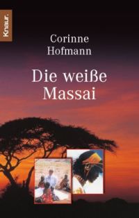 Обложка книги «Die weisse Massai»