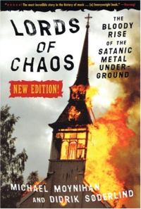 Обложка книги «Князья Хаоса Кровавый Восход Сатанинского Андэграунда»