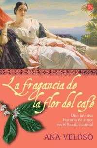 Обложка книги «La Fragancia De La Flor Del Café»