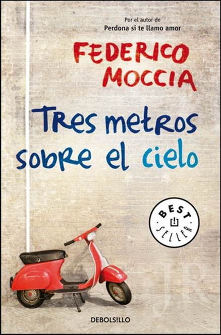 Обложка книги «Tres Metros Sobre El Cielo»