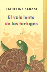Обложка книги «El vals lento de las tortugas»