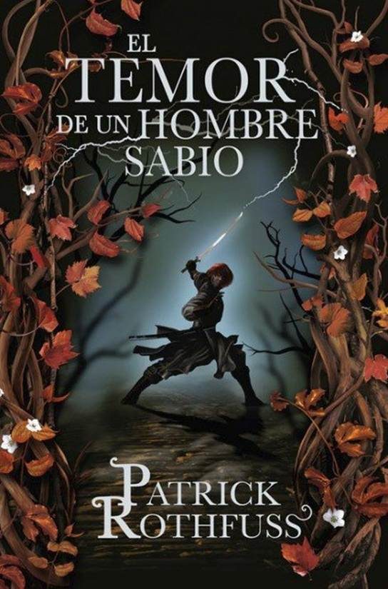 Обложка книги «El temor de un hombre sabio. Crónicas del Asesino de Reyes: segundo día»