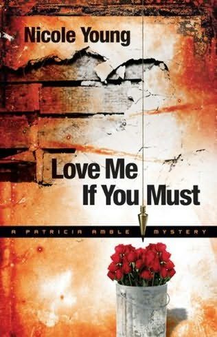 Обложка книги «Love Me If You Must»