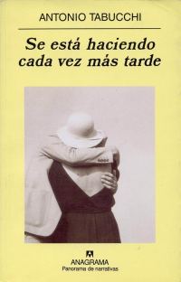 Обложка книги «Se está haciendo cada vez más tarde»