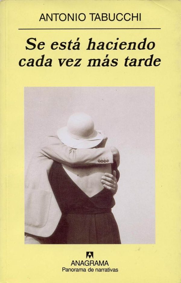 Обложка книги «Se está haciendo cada vez más tarde»