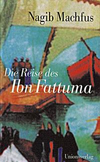 Обложка книги «Die Reise des Ibn Fattuma»