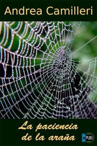 Обложка книги «La Paciencia de la araña»