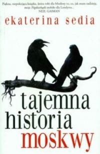 Обложка книги «Tajemna historia Moskwy»