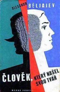Обложка книги «Člověk který našel svou tvář»