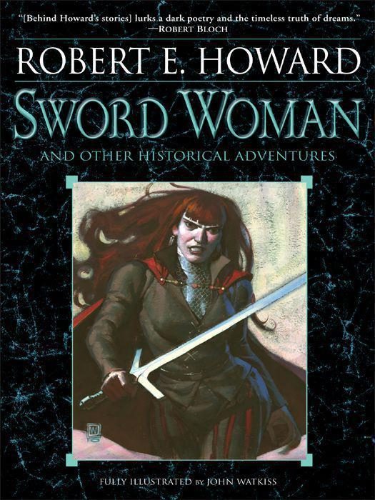 Обложка книги «Sword Woman and Other Historical Adventures»