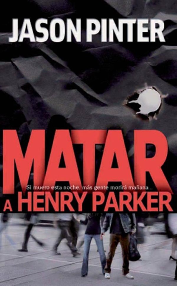 Обложка книги «Matar A Henry Parker»