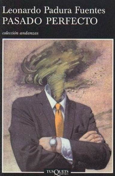 Обложка книги «Pasado Perfecto»
