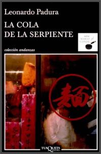 Обложка книги «La cola de la serpiente»