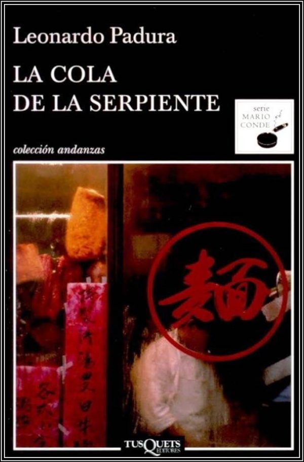 Обложка книги «La cola de la serpiente»