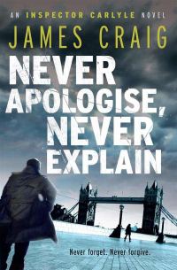 Обложка книги «Never Apologise, Never Explain»