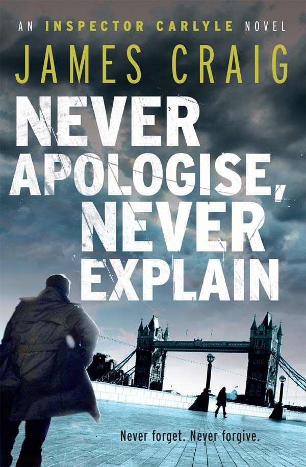 Обложка книги «Never Apologise, Never Explain»