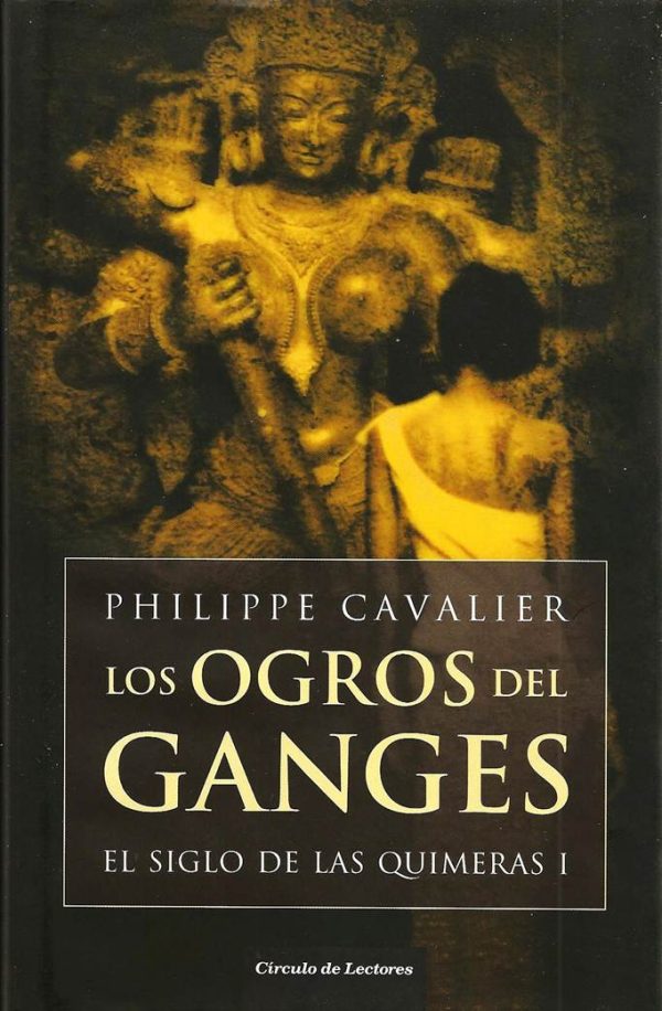 Обложка книги «Los Ogros Del Ganges»