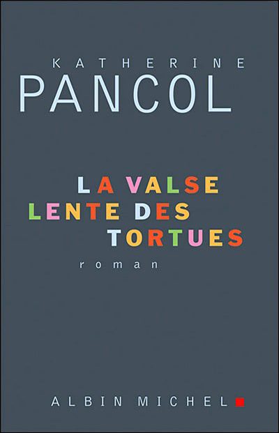 Обложка книги «La valse lente des tortues»