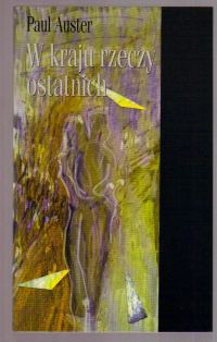 Обложка книги «W Kraju Rzeczy Ostatnich»
