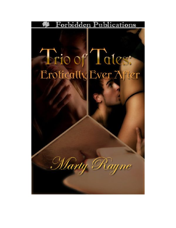 Обложка книги «Trio of tales:erotically ever after»