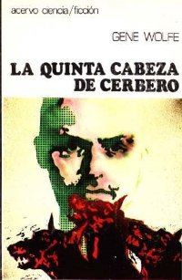 Обложка книги «La quinta cabeza de Cerbero»