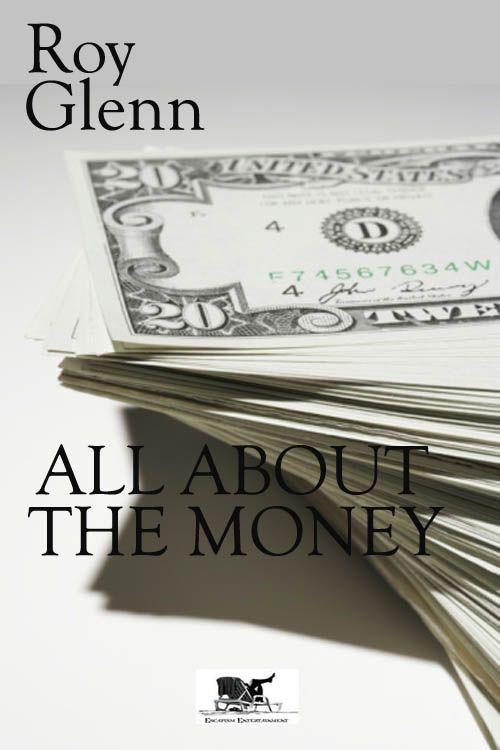 Обложка книги «All About The Money»
