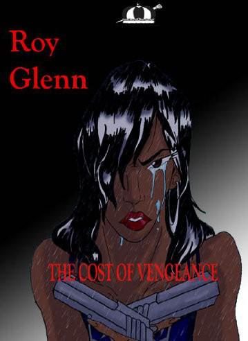 Обложка книги «The cost of vengeance»