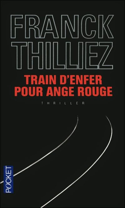 Обложка книги «Train d’enfer pour ange rouge»