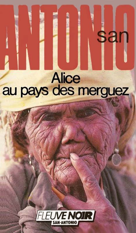 Обложка книги «Alice au pays des merguez»
