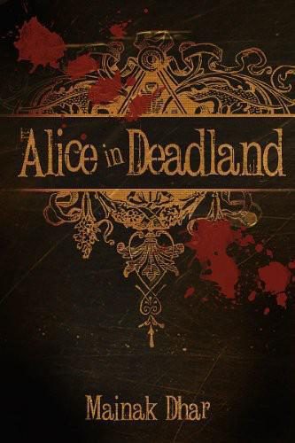 Обложка книги «Alice in Deadland»