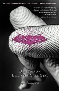 Обложка книги «Belle De Jour: Diary of an Unlikely Call Girl»