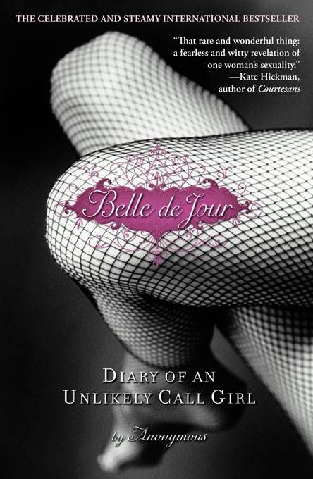 Обложка книги «Belle De Jour: Diary of an Unlikely Call Girl»