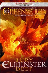 Обложка книги «Bury Elminster Deep»