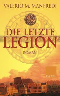 Обложка книги «Die letzte Legion»