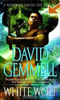 Обложка книги «White Wolf: A Novel of Druss the Legend»