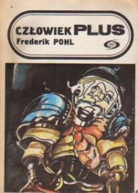 Обложка книги «Człowiek plus»