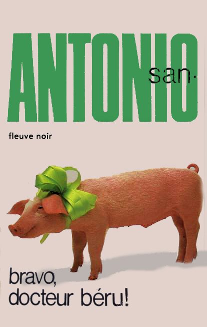 Обложка книги «Bravo, docteur Béru !»