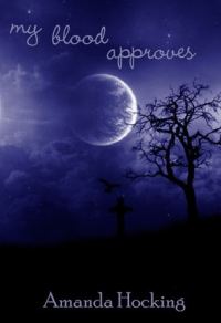 Обложка книги «My Blood Approves»