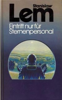 Обложка книги «Eintritt nur für Sternenpersonal»