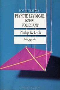 Обложка книги «Płyńcie łzy moje, rzekł policjant»