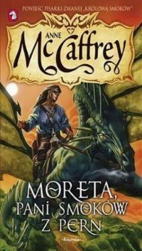 Обложка книги «Moreta: pani smoków z Pern»