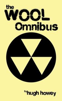 Обложка книги «Wool Omnibus Edition (Wool 1-5)»