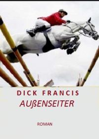 Обложка книги «Außenseiter(Longshot)»