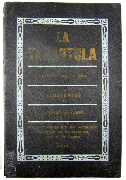 Обложка книги «La Tarantula an Erotic Tale of Spain»