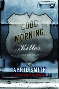 Обложка книги «Good Morning, Killer»
