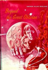 Обложка книги «Beyond the Great Oblivion»